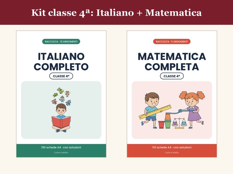 Kit classe 4ª Italiano + Matematica